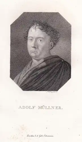 Adolf Müllner - (1774-1829) writer Schriftsteller / Portrait