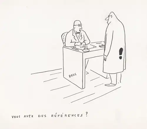 Vous avez des References ? - Job interview Bewerbungsgespräch / caricature Karikatur