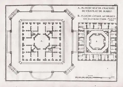 A. Plan du Rez de Chausée du Chateau de Marli. / B. Plan de l'Etage au dessus en distribution - Chateau de Mar