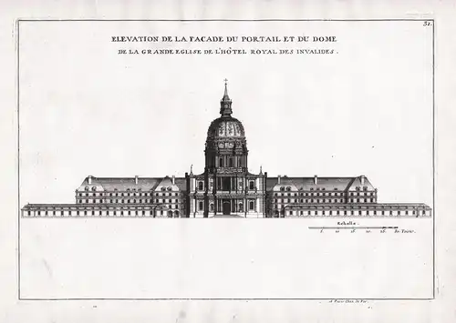 Elevation de la Facade du Portail et du Dome de la Grande Eglise de l'Hotel Royal des Invalides du cote de la