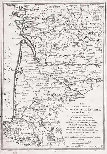 Les Generalitze de Bourdeaux, de la Rochelle et de Limoges composez des Provinces d'Aunis, de Saintonges, d'Au