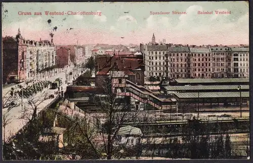 Gruss aus Westend - Charlottenburg - Berlin Spandauer Strasse Bahnhof Postkarte Ansichtskarte AK postcard