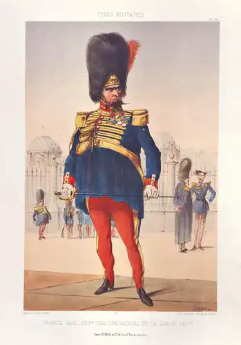 France, 1863. Offr. des Grenadiers de la Garde Imple. - Frankreich Offizier officier officer Grenadier Uniform