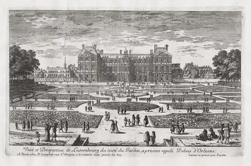 Veue et Perspective de Luxembourg du costé du Jardin, a present appelé Palais d'Orleans - Paris Palais du Luxe