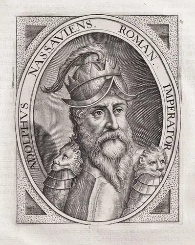 Adolphe, cent et cincquiesme Empereur des Romains: Conte de Naßau ... - Adolf I. Nassau-Wiesbaden-Idstein (c.