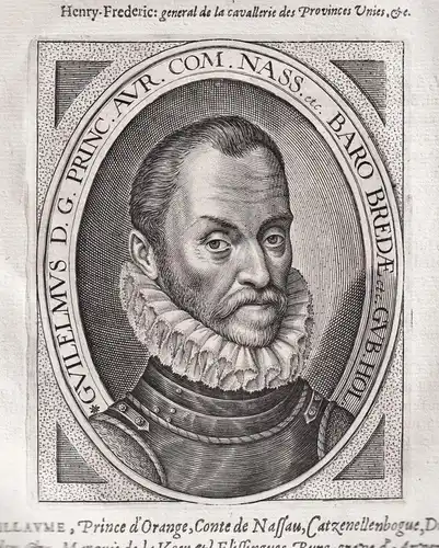 Guillaume Prince d'Orange, Conte de Naßau, Catzenellenbogue, Dietz, Vianden ... - Wilhelm I. v.Oranien Nassau