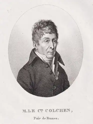 M. le Cte. Colchen. Pair de France - Jean-Victor Colchen (1751-1830) French politician Portrait