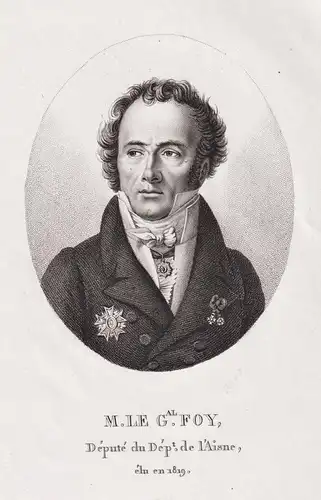 M. le Gal. Foy - Maximilien Foy (1775-1825) French general Napoleon Portrait