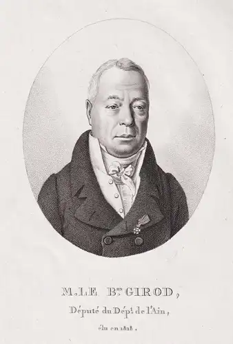 M. le B. Girod - Amedee Girod de l'Ain (1781-1847) French lawyer politician Ain Portrait