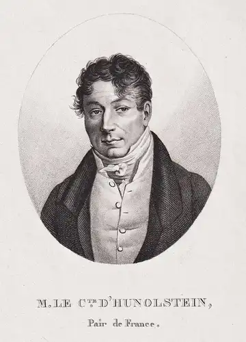 M. le Cte. d'Hunolstein. Pair de France - Felix Philippe Charles de Hunolstein (1778-1838) Peer of France Port
