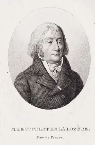 M. le Cte. Pelet de la Lozere. Pair de France - Jean Pelet (1759-1842) French politician Peer of France Portra