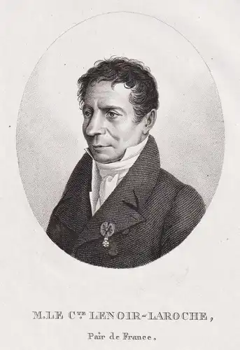 M. le Cte. Lenoir-Laroche. Pair de France - Jean-Jacques Lenoir-Laroche (1749-1825) French advocat journaliste