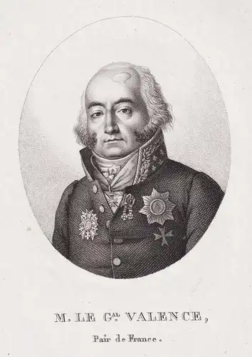 M. le Gal. Valence. Pair de France - Jean-Baptiste-Cyrus-Marie-Adelaide de Timbrune de Thiembronne (1757-1822)