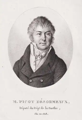 M. Picot Desormeaux - Marie-Jean-Charles Picot-Desormeaux (1765-1846) French politician Sarthe Portrait