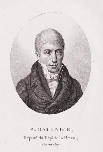 M. Saulnier - Pierre Dieudonne Louis Saulnier (1767-1838) French politician Meuse Portrait