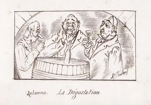 Automne. La Degustation - Wein wine tasting Weinprobe vin / caricature Karikatur