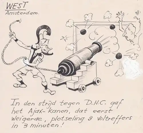West Amsterdam / In den strijd tegen D.H.C. gaf het Ajax-Kanon, dat eerst weigerde, plotseling 3 Voltreffers i