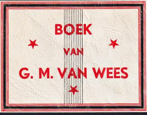 Boek van G.M. van Wees - J.A. Mado Exlibris ex-libris Ex Libris bookplate