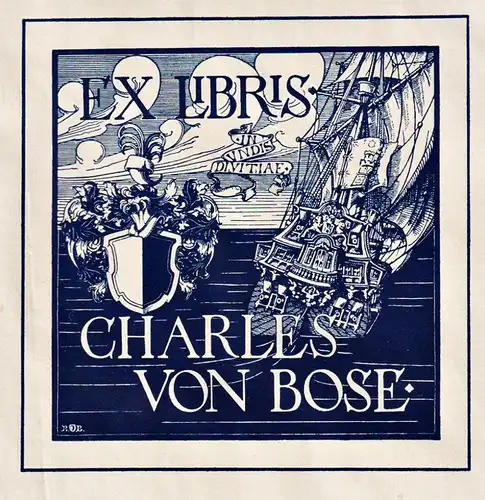 Ex Libris Charles von Bose - Wappen Schiff ship Exlibris ex-libris Ex Libris bookplate