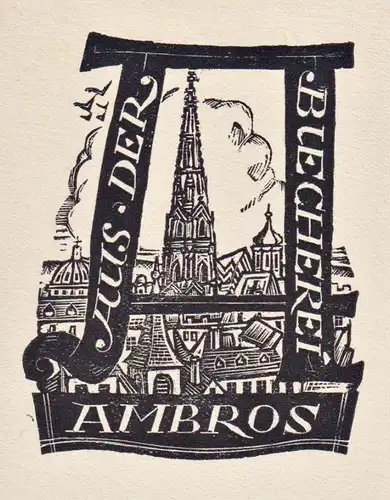 Aus der Bücherei Ambros - Exlibris ex-libris bookplate