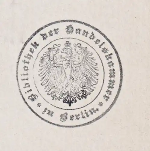 Bibliothek der Handelskammer zu Berlin - library Stempel stamp Exlibris ex-libris Ex Libris bookplate