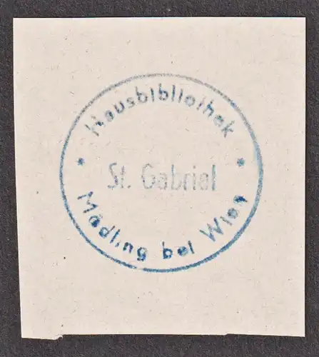 Hausbibliothek St. Gabriel - Wien Vienna Exlibris Stempel ex-libris Ex Libris bookplate stamp