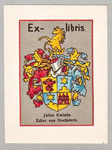 Julius Kwizda Edler von Hochstern - Exlibris ex-libris Ex Libris armorial bookplate Wappen coat of arms