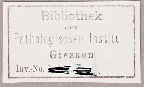 Bibliothek des Pathologischen Institu Giessen - Exlibris Stempel ex-libris Ex Libris bookplate stamp