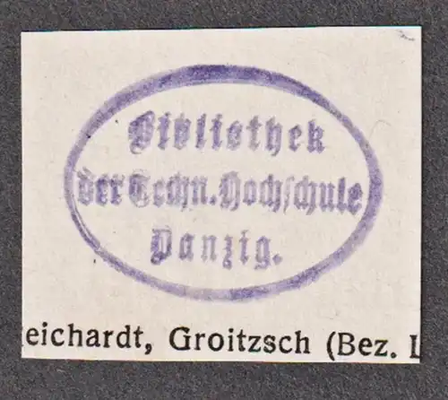 Bibliothek der techn. Hochschule Danzig - Gdansk / Stempel stamp Exlibris ex-libris Ex Libris bookplate