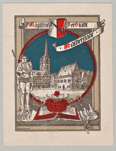 Magistrat der Stadt Kalberstadt - Exlibris ex-libris Ex Libris bookplate