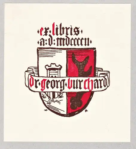 Dr. Georg Burchard - Exlibris ex-libris Ex Libris armorial bookplate Wappen coat of arms
