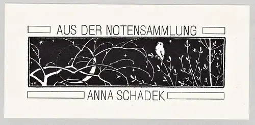 Aus der Notensammlung Anna Schadek - Exlibris ex-libris Ex Libris bookplate