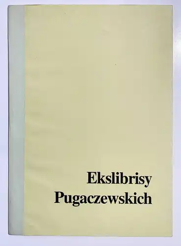 Ekslibrisy Pugaczewskich