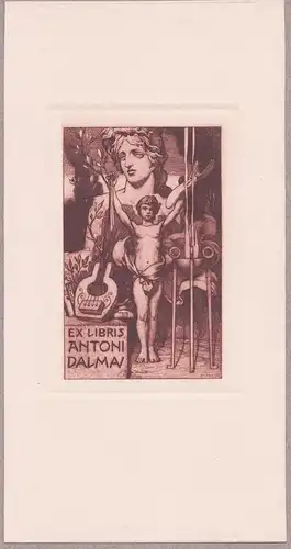 Ex Libris Antoni Dalmau - Antike antiquity Exlibris ex-libris Ex Libris bookplate