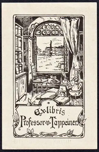 Ex Libris Professor v. Tappeiner - Bibliothek library Exlibris ex-libris Ex Libris bookplate