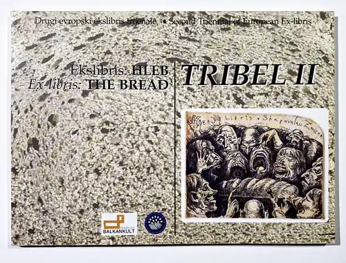 Ekslibris: Hleb. / Ex-Libris: The Bread. Tribel II.