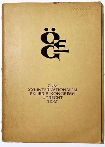 Zum XXI. Internationaler Exlibris-Kongress Utrecht