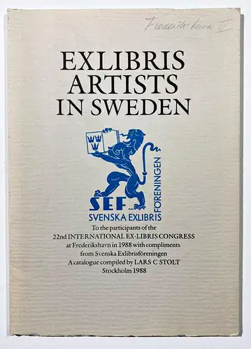 Exlibris Artists in Sweden. To the participants of the 22nd International Ex-Libris Congress at Fredrikshavn i