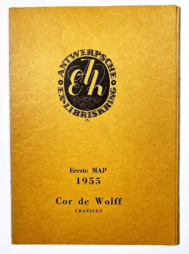 Eerste Map 1955. Cor de Wolff Graficus. Antwerpische Ex-Libriskring.