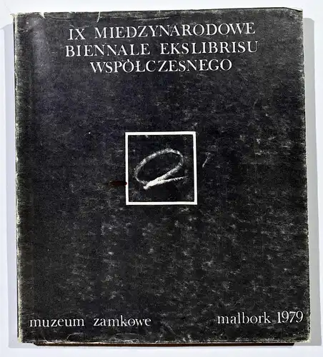 IX Miedzynarodowe Biennale Ekslibrisu Wspolczesnego. / Catalog Katalog