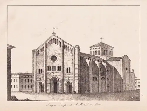 Insigne Tempio di S. Michele in Pavia - Basilica di San Michele Maggiore Pavia / Italia Italy Italien