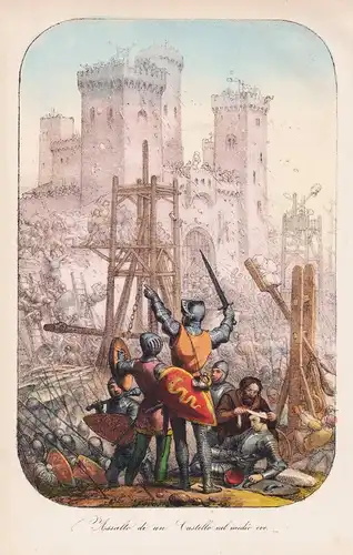Assalto di un Castello del medio-Evo - Mittelalter Middle Ages Schloss castle assault Angriff