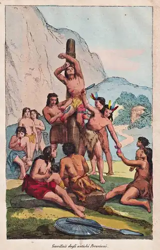 Sacrifici degli antichi Peruviani - Peru South America / sacrifice Opfer Ritual / natives Indians Indianer / A