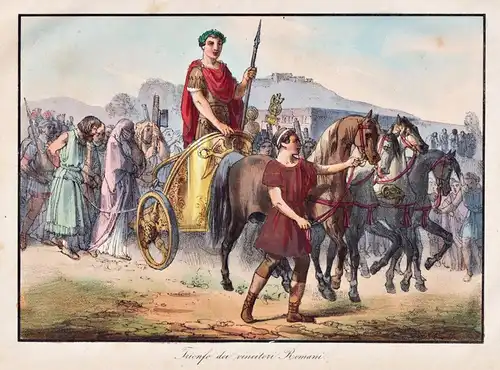 Trionfo dei vincitori Romani - ancient Rome Roman Empire / Römisches Reich / costumes Trachten
