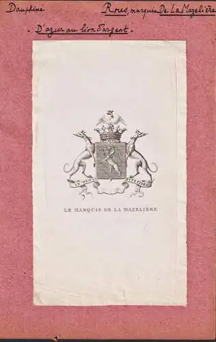 Le Marquis de la Mazeliere - Dauphine / Wappen blason coat of arms armorial bookplate Exlibris ex-libris Ex Li