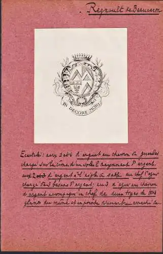 Regnault de Beaucaron - Wappen blason coat of arms armorial bookplate Exlibris ex-libris Ex Libris