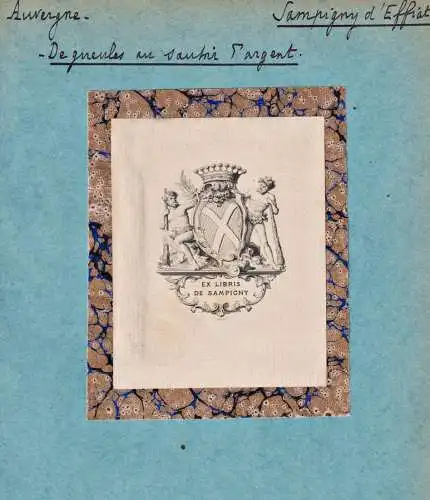 Ex Libris de Sampigny - Auvergne / Wappen blason coat of arms armorial bookplate Exlibris ex-libris Ex Libris