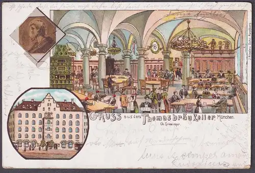 Gruss aus dem Thomasbräukeller München - Ch. Griesinger AK Ansichtskarte postcard