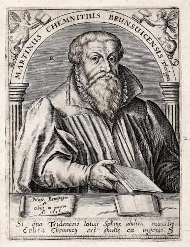 Martinus Chemnitius Brunsvicensis Theologus - Martin Chemnitz (1522-1586) Reformator Reformation reformer Theo