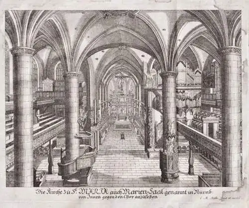 Die Kirche zu St. Maria auch Marien-Saal genannt in Nürnb. von Innen gegen den Chor anzusehen - Nürnberg Fra